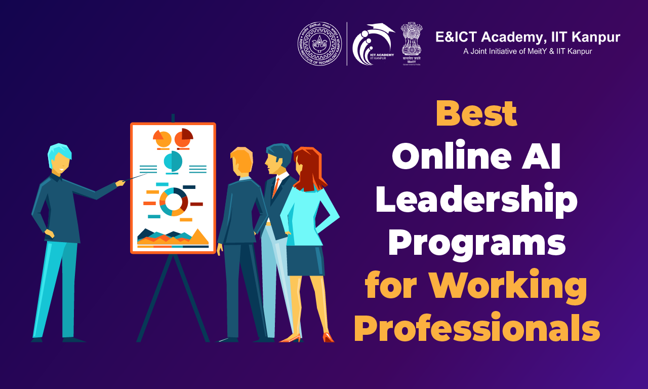 Best Online AI Leadership Programs for Working Professionals